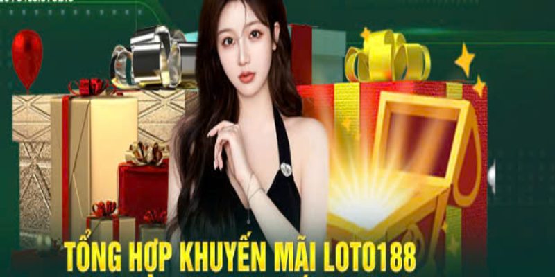 Khuyến mãi Loto188